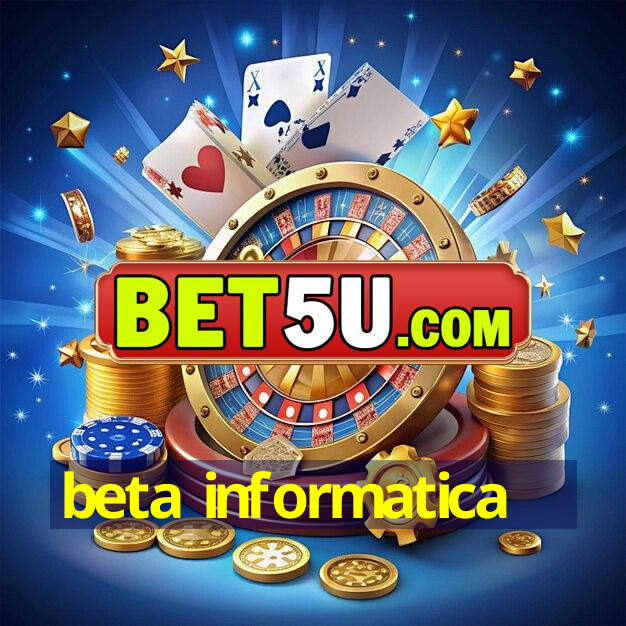 beta informatica